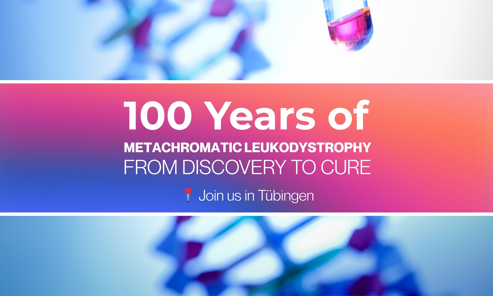 100 Years of Metachromatic Leukodystrophy